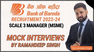 Bank of Baroda Scale III MSME 2024 Interview Preparation Guide [upl. by Grimes]