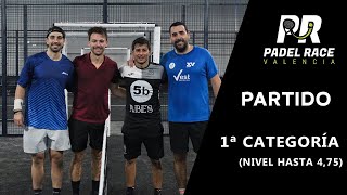 XXV Torneo Valencia Padel Race Partido 1ª Categoría  475  26102024 [upl. by Ardnaxila]