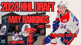 May 2024 NHL Draft Rankings part 2 [upl. by Omor]