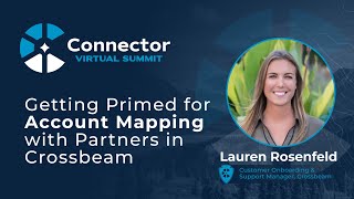 Getting Primed for Account Mapping with Partners in Crossbeam  Connector Summit 22 [upl. by Reseda]