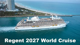 Regent Seven Seas 2027 World Cruise on Splendor with Cruise Specialists [upl. by Lilybelle710]