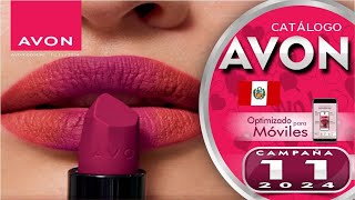 CATÁLOGO AVON CAMPAÑA 11 2024 PERÚ [upl. by Bordie874]