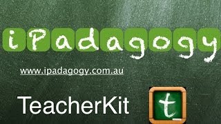 iPadagogy  App Review  TeacherKit Part 1 Tutorial [upl. by Jammal]