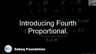 Introducing Fourth Proportional Math Lecture  Sabaqpk [upl. by Annor]