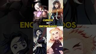 CUERPOS NO ENCONTRADOS DE KIMETSU NO YAIBA anime demonslayer kimetsunoyaiba [upl. by Anairol613]