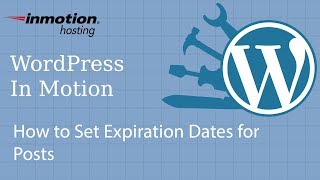 How to Set Expiration Dates for Posts in WordPress Post Expirator [upl. by Gnihc]