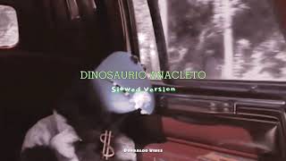 dinosaurio anacleto 🦕 slowed down [upl. by Remmer]