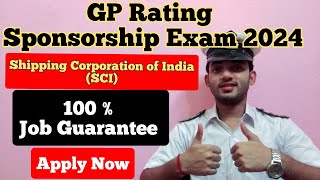 SCI GP Rating Sponsorship Exam 2024  🔥100 Job Guarantee🔥  How to Apply  FULL DETAILS [upl. by Eitsirhc513]