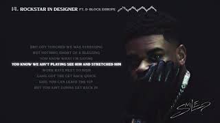 KTrap  Rockstar In Designer ft DBlockEuropeTV Lyric Video [upl. by Esimaj]