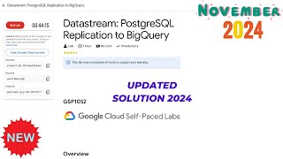 Datastream PostgreSQL Replication to BigQuery  2024  GSP1052 qwiklabs qwiklabsarcade2024 [upl. by Nollaf]