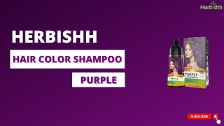 Herbishh Hair Color Shampoo for Gray Hair – Long Lasting PURPLE  Herbishh [upl. by Allcot945]