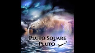 Pluto Square Pluto Transit [upl. by Esiouqrut883]