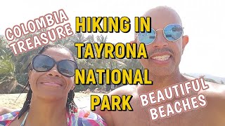 Tayrona National Park Colombia Hiking Adventure [upl. by Eniluqcaj290]