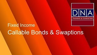 Callable Bonds amp Swaptions  Demo [upl. by Diraf]