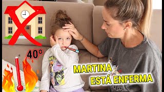 MARTINA ESTÁ ENFERMA NO VA AL COLEGIO TIENE MUCHA FIEBRE Y NOS ASUSTAMOS [upl. by Bethina537]