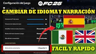 COMO CAMBIAR EL IDIOMA Y LAS NARRACIONES EN EA FC 25 PC PS5 PS4 XBOX CAMBIAR COMENTARISTAS [upl. by Ring]