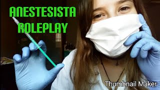 ❤️ASMR❤️ ANESTESISTA Roleplay  Español [upl. by Dubois]