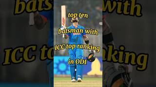 Top ten player with ICC top ranking in odi batsmen iccrankings odi odicaptain [upl. by Aznarepse]