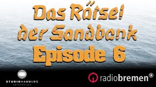 Das Rätsel der Sandbank Episode 610 [upl. by Postman]