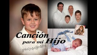 Cancion HIJO MIO para mi hijo Profecia hecha cancion Silvana Armentano [upl. by Hudson358]