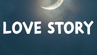 Taylor Swift  Love Story Lyrics [upl. by Lanni591]