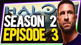 Halo Season 2 Episode 3 ReviewBruh [upl. by Housum]