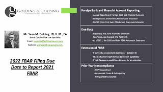 2022 FBAR Filing Due Date to Report 2021 FBAR FinCEN Form 114  Golding amp Golding [upl. by Cerf]