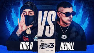 KRIS R VS REBOLL  STREAM FIGHTERS 3  WESTCOL [upl. by Enihpets]