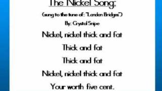 Nickel Song [upl. by Whitford127]