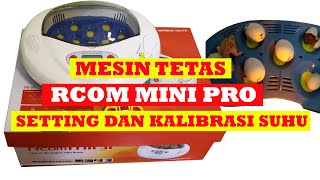 Rcom mini pro incubator automatic  how to set and calibrate the temperature [upl. by Bremser809]