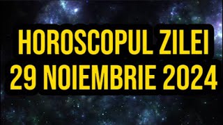 Horoscopul zilei de 29 noiembrie 2024 Gemenii primesc vești bune [upl. by Crosse]