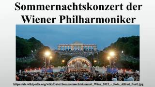 Sommernachtskonzert der Wiener Philharmoniker [upl. by Lucchesi873]