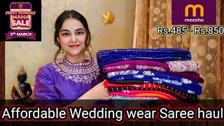 Meesho Affordable Wedding wear saree haul Rs485  Rs 850  Saree haulMeesho sale Pooja choyal [upl. by Kaufmann7]