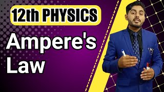 Amperes Law class 12  Amperes circuital law class 12  Biot savart law  12th class physics [upl. by Hilda]