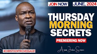 THURSDAY SECRETS 27TH JUNE 2024  Apostle Joshua Selman Commanding Your Morning [upl. by Ileana]