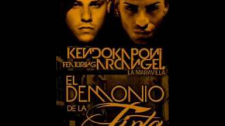 Kendo ft ArcangelEl Demonio De La Tinta Sin Intro [upl. by Matthew]