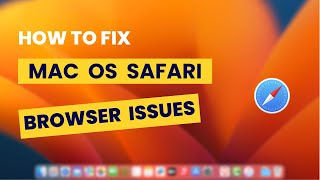 How To Fix Safari Browser Issues on Mac OS [upl. by Orazio220]