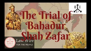 The Trial of Bahadur Shah Zafar  The Legacy of the Sepoy Mutiny 1857 First War of Independence [upl. by Flore]