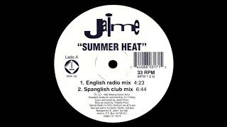 Jaime  Summer Heat Spanglish Club Mix [upl. by Eeltrebor]