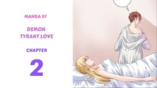 Demon Tyrant Love Chapter 2A New Play Thing [upl. by Solotsopa]