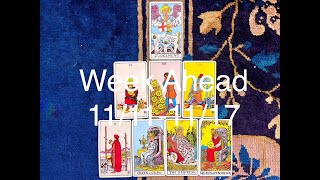 Tarot amp Attachment Week Ahead 11111117 [upl. by Eivets]