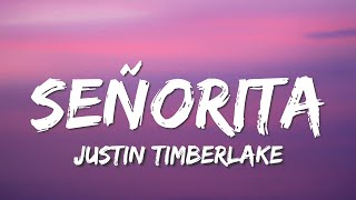 Justin Timberlake  Señorita Lyrics [upl. by Atiuqcaj189]