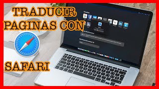 Cómo USAR TRADUCIR páginas web en Safari para Mac 2021💯x💯 [upl. by Avruch]