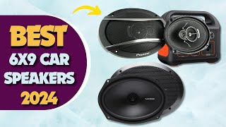 The 5 Best 6x9 Car Speakers In 2024  Transform Your Ride [upl. by Bright874]