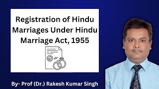 Registration of Hindu Marriages under Hindu Marriage Act 1955 [upl. by Rehtse]