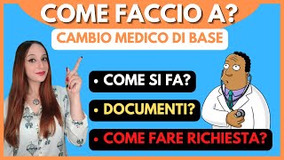 Come cambiare il MEDICO DI BASE👨‍⚕️👩‍⚕️🩺 [upl. by Enelrahc]