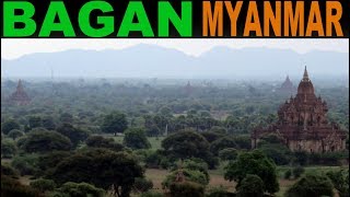 A Tourists Guide to Bagan Myanmar [upl. by Lednew748]