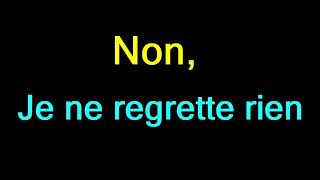 Édith Piaf  Non Je Ne Regrette Rien lyrics [upl. by Kcod]