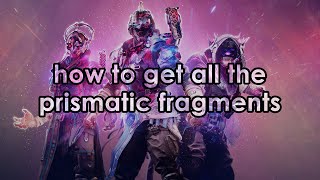 How to unlock all of the fragments for Prismatic [upl. by Lenrow434]