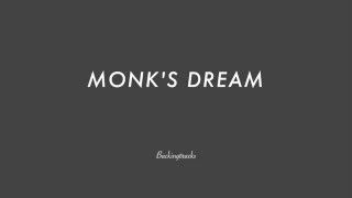 MONKS DREAM chord progression  Backing Track no piano [upl. by Balliol]